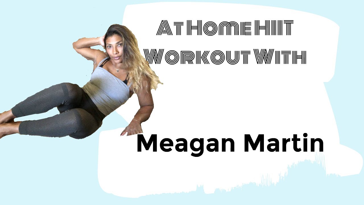 #staysafe At Home HIIT Workout #23 With Meagan Martin