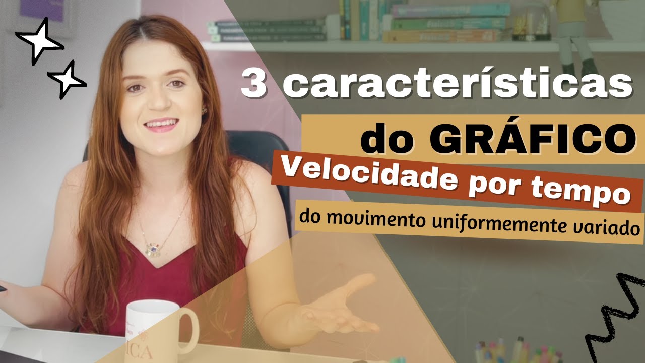 Aprenda o gráfico VELOCIDADE x TEMPO do movimento uniformemente variado - Cinemática