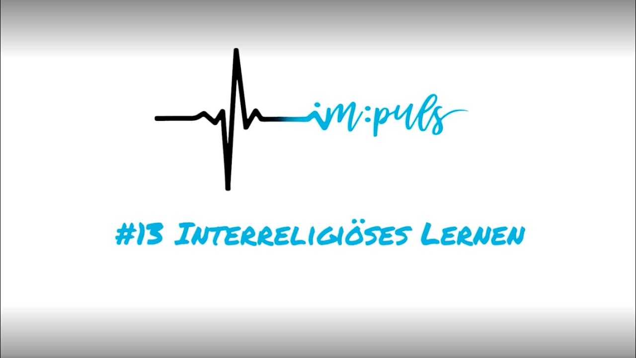 ImPuls 13 - Interreligiöses Lernen