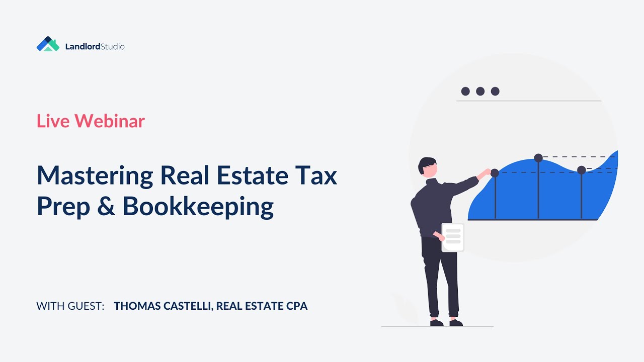 Mastering Real Estate Tax Prep & Bookkeeping | Landlord Studio