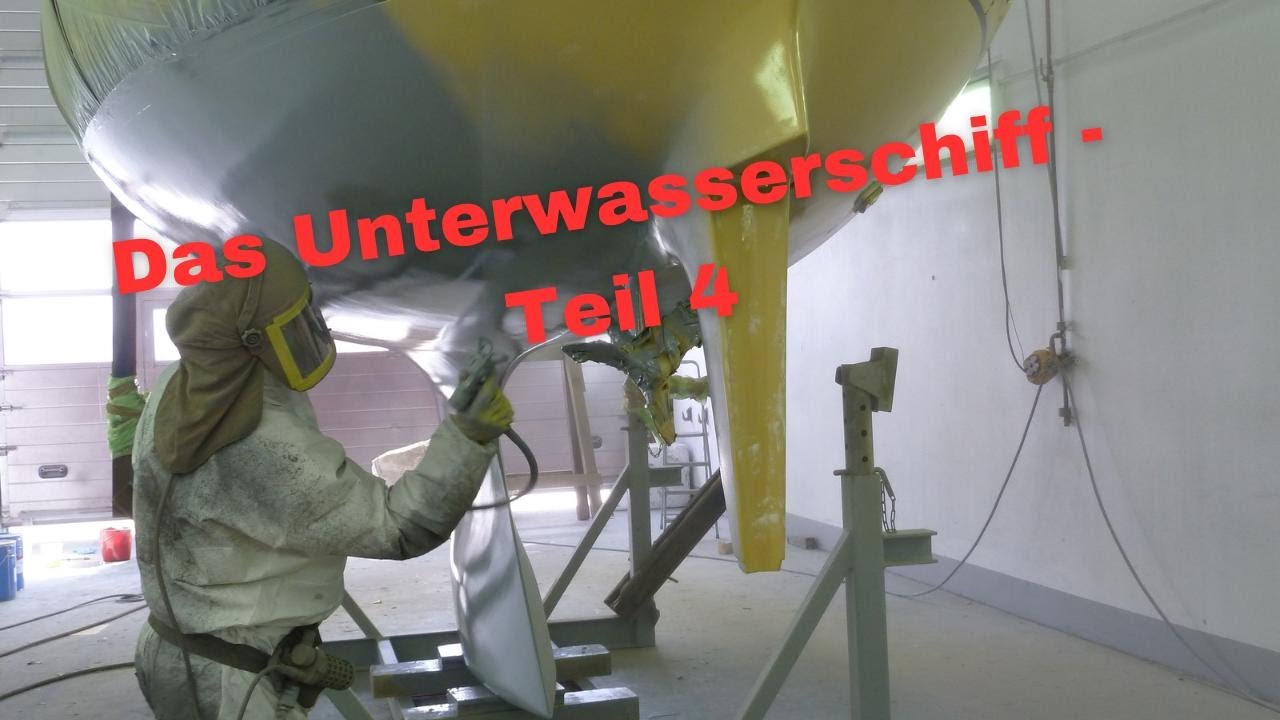 Das Unterwasserschiff Teil 4 - der neue Beschichtungsaufbau