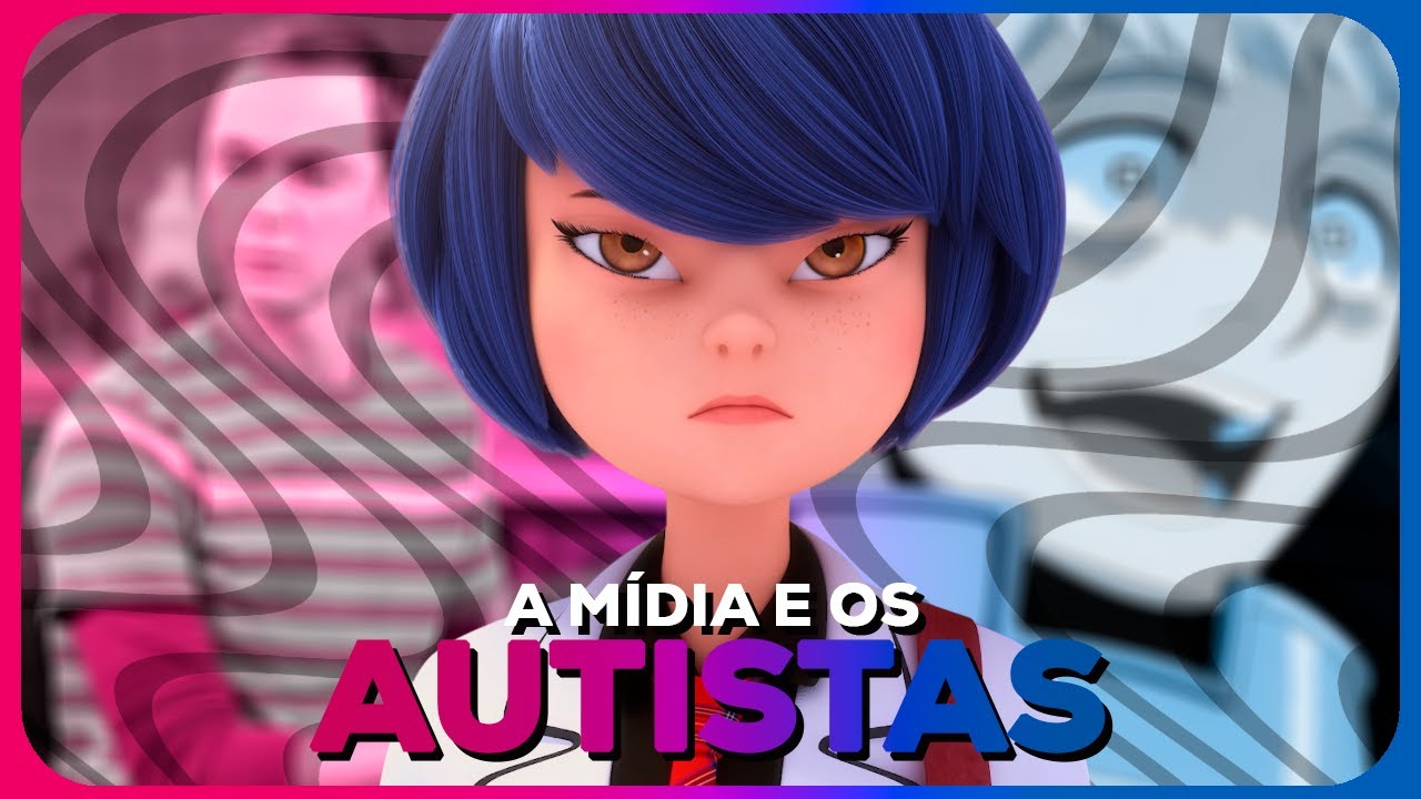 AUTISMO, TDAH e a REPRESENTATIVIDADE
