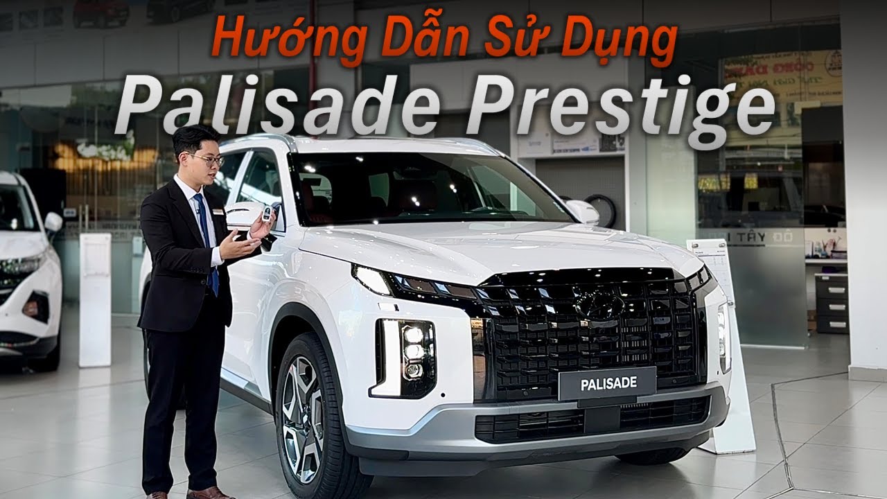 Hướng dẫn sử dụng Hyundai PALISADE Prestige 7 CHỖ | PALISADE 2025 Nhiều Tính Năng Hay Nên Xem