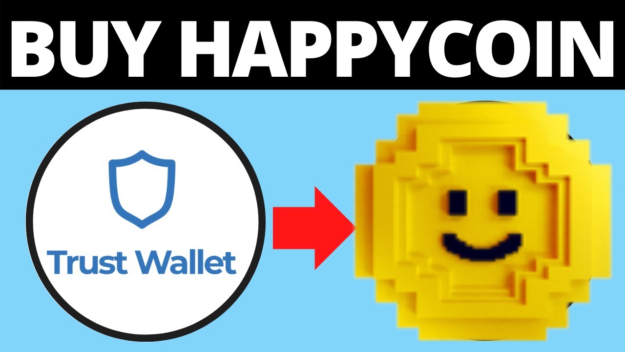 How To Buy HappyCoin On Trust Wallet & PancakeSwap