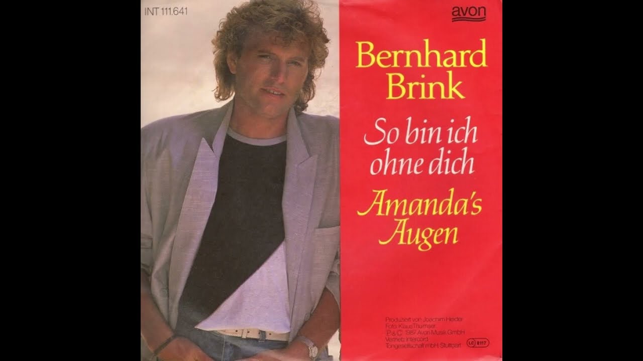 Bernhard Brink - So bin ich ohne dich
