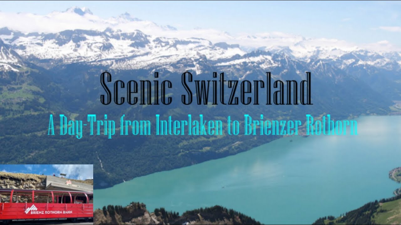 Switzerland Travel Vlog| Brienz Rothorn Steam Train | Offbeat Interlaken | Swiss Alps Budget Daytrip