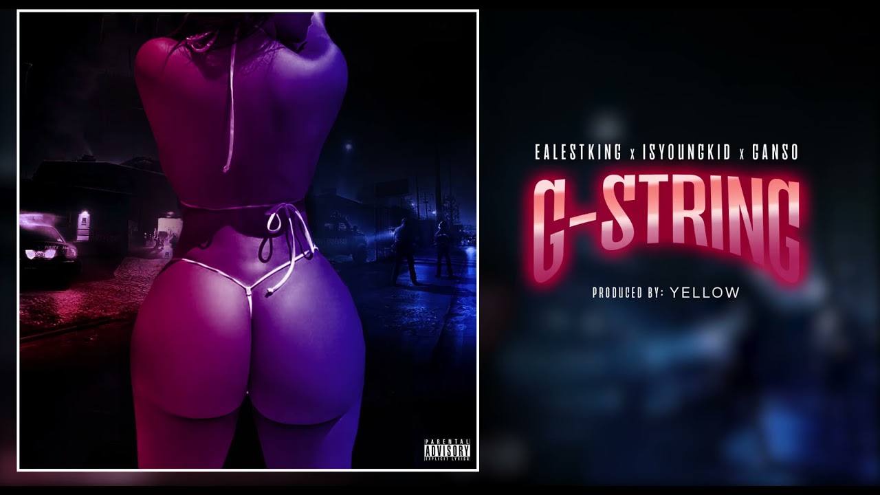 G-STRING - isyoungkid x ealestking x gunso [official audio]