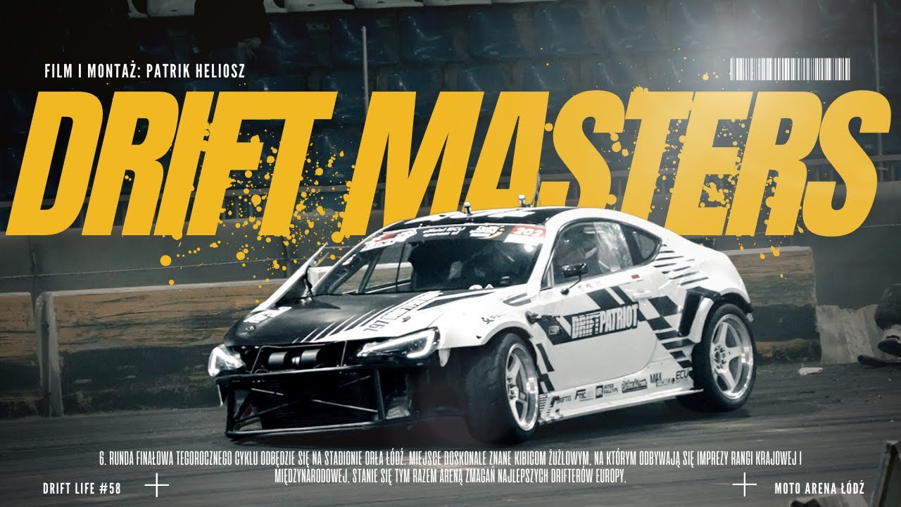Rozwaliłem Subaru, Drift Masters -  DRIFT LIFE #58