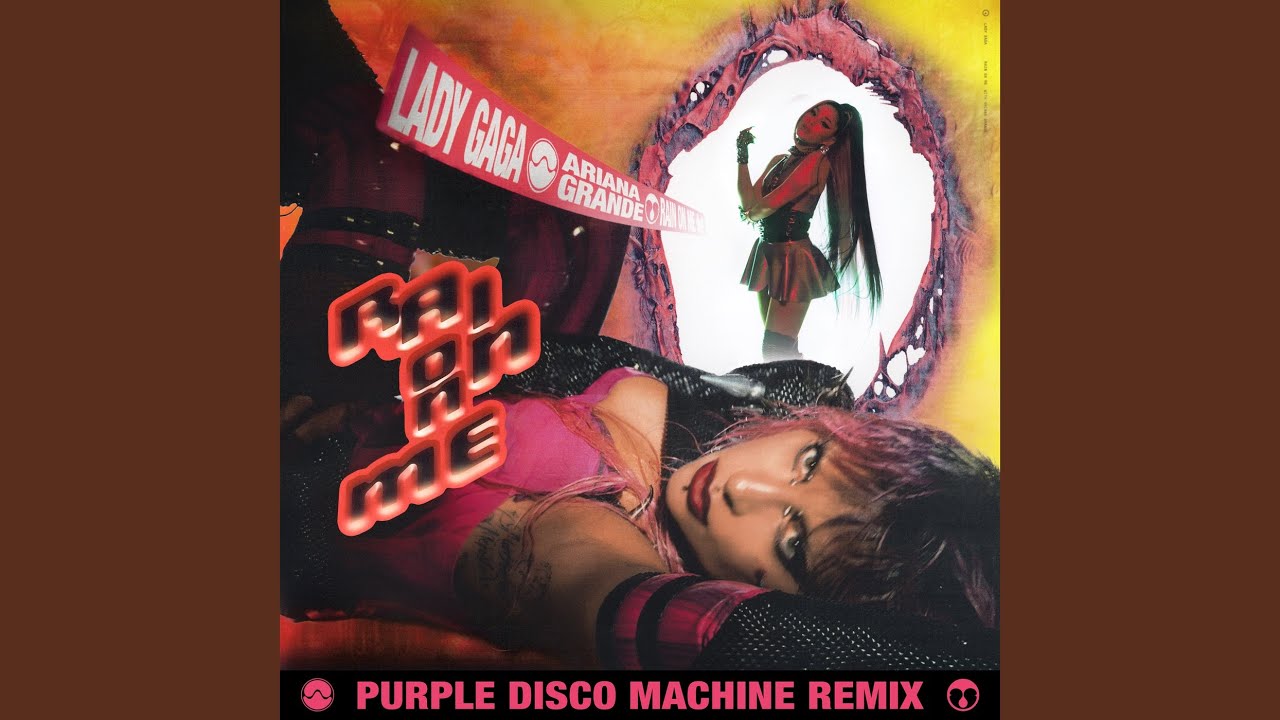 Rain On Me (Purple Disco Machine Remix)