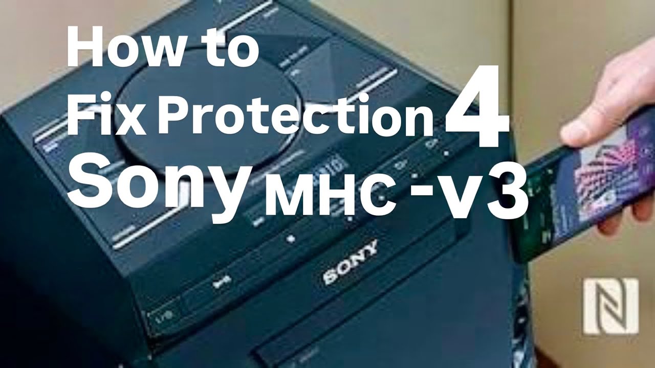 Sony MHC-V3 Protection 4 Problem? Here’s the Real Fix!