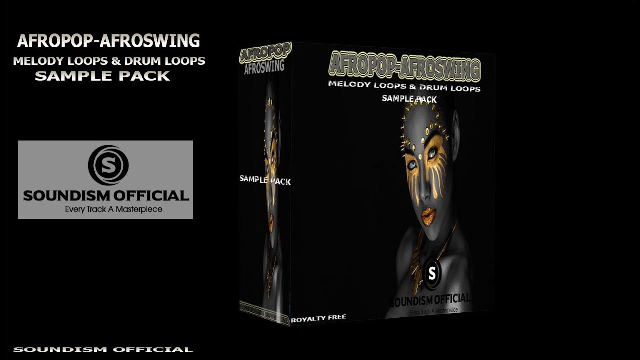 ROYALTY FREE AFROPOP - AFROSWING MELODY LOOPS & DRUMLOOPS SAMPLE PACK