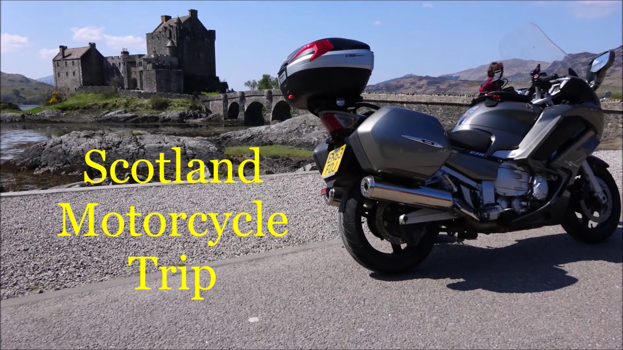 Scotland Motorcycle Trip May 2017
