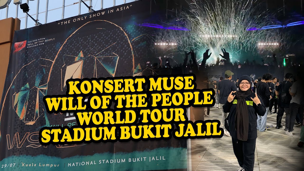 MUSE CONCERT 'WILL OF THE PEOPLE WORLD TOUR 2023' AT NATIONAL STADIUM BUKIT JALIL (Vlog) #23