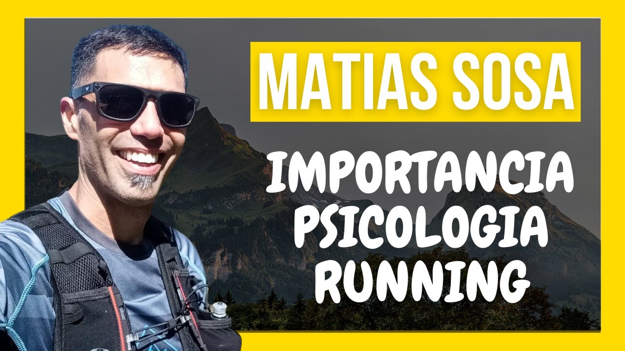 🧠Importancia PSICOLOGÍA en CORREDORES 🏃con Matias Sosas (Psicólogo Deportivo)