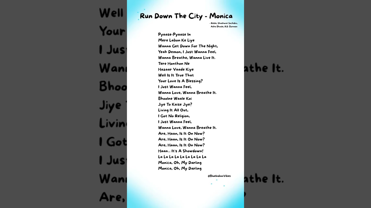 Run Down The City_Monica - Reble, Asha Bhosle, Sashwat Sachdev, RDBurman (Lyrics) 