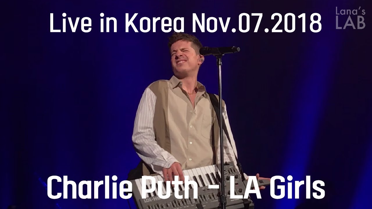 [HD]Charlie Puth - LA Girls(Live in Voicenotes Tour @Seoul, Korea 2018)