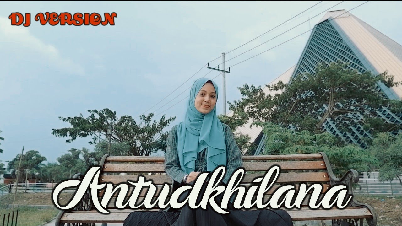 Antudkhilana Robbil Jannah (Cover by Dewi Hajar)