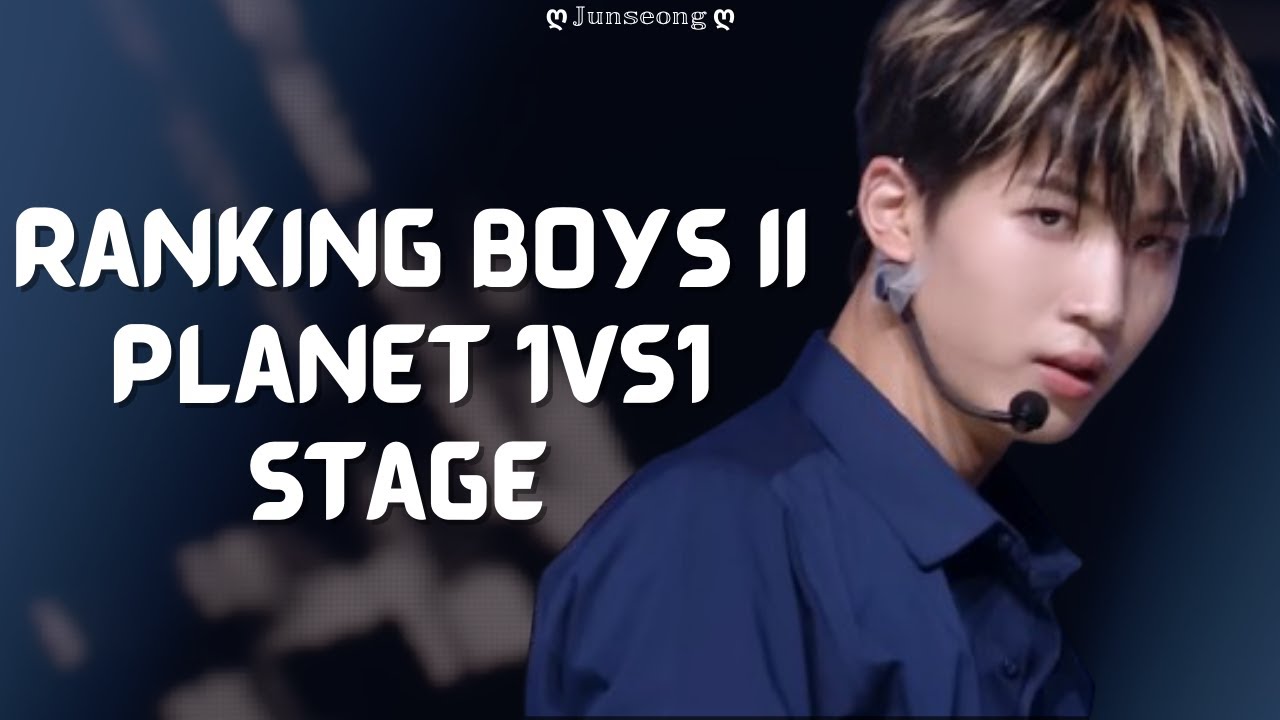 Ranking Boys II Planet 1VS1 Stage - ღ 𝕁𝕦𝕟𝕤𝕖𝕠𝕟𝕘 ღ