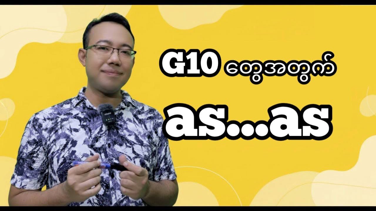 G10 as... as