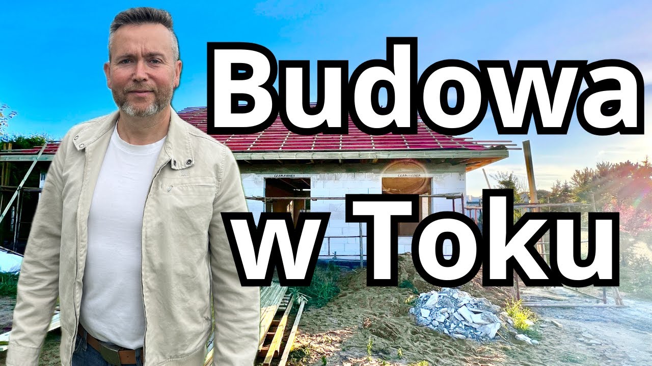 Budowa w Głobinie - aktualizacja i przemyślenia