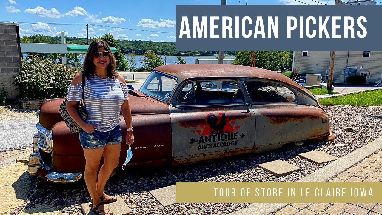 American Pickers Antique Archaeology Store Le Claire Iowa