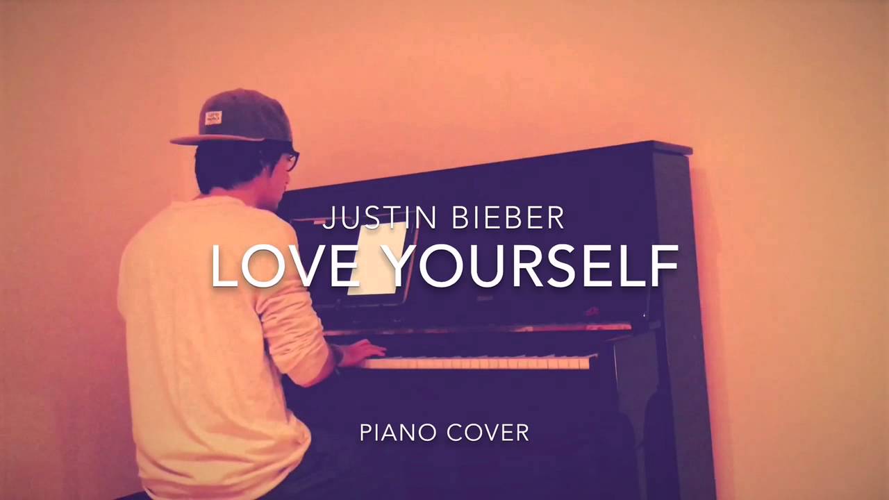 Justin Bieber - Love Yourself (Piano Cover and Sheets)