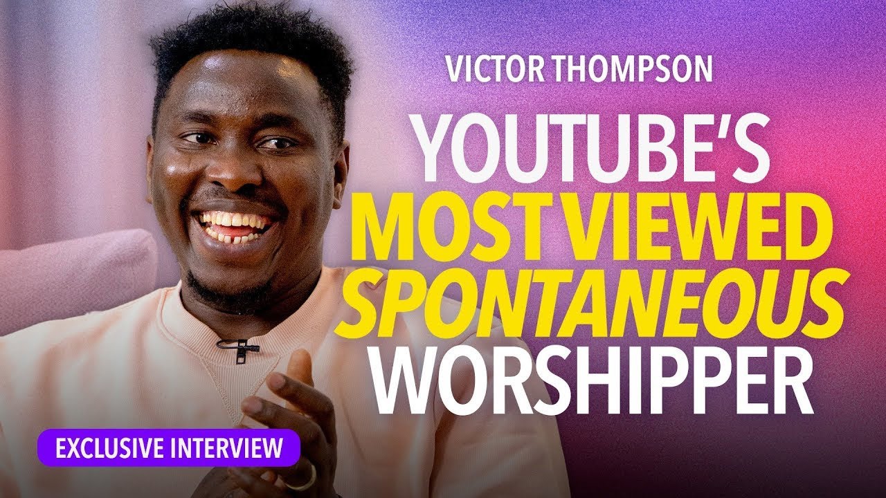 Victor Thompson: From Fiery Trials to Deep Worship | TBN UK