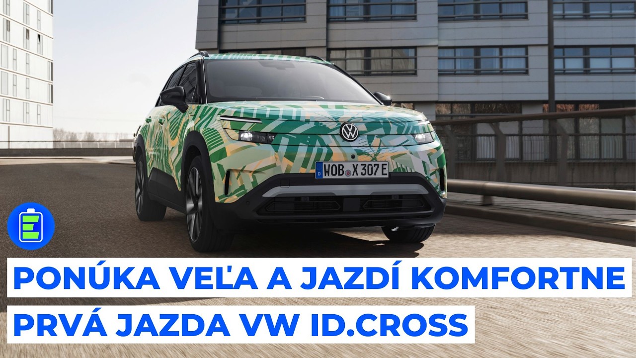 Prv&aacute; jazda s Volkswagen ID.Cross: nov&eacute; funkcie, extra komfort a cena od...