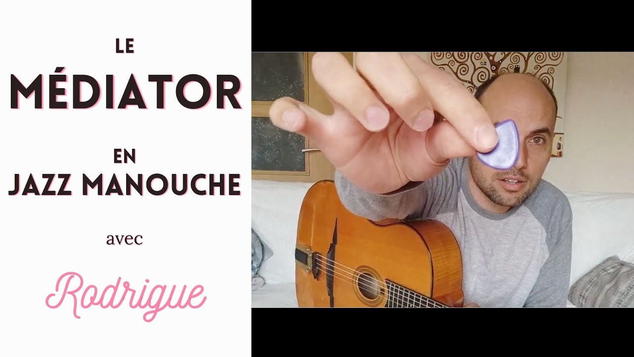 Le MEDIATOR en JAZZ MANOUCHE