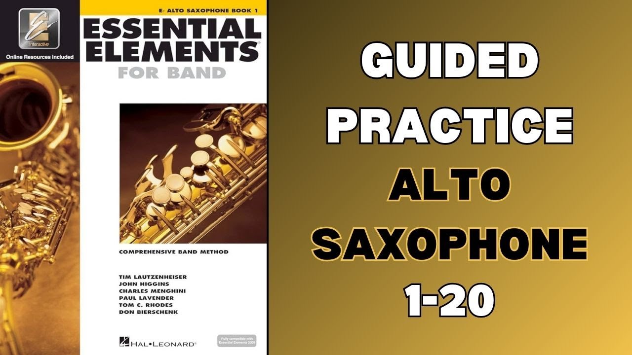 Essential Elements Saxophone Method Book 1 (1-20)