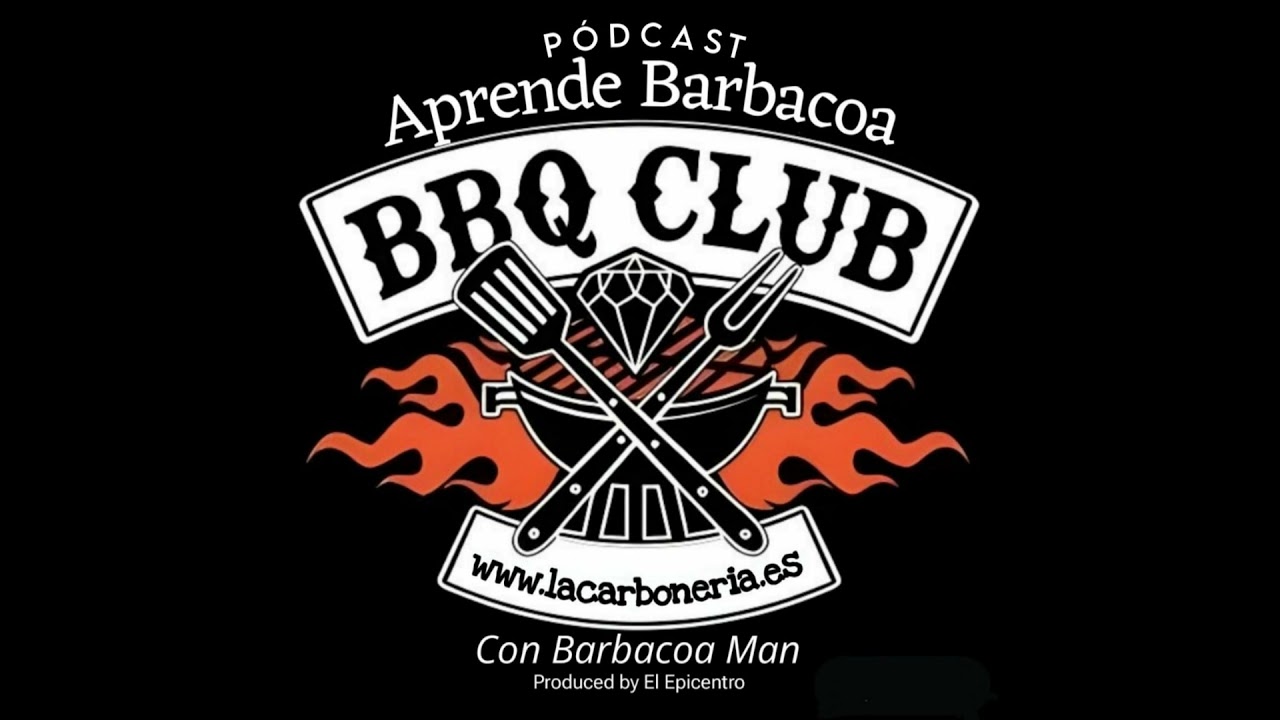 Episodio 2 - Como preparar tu barbacoa y no morir en el intento