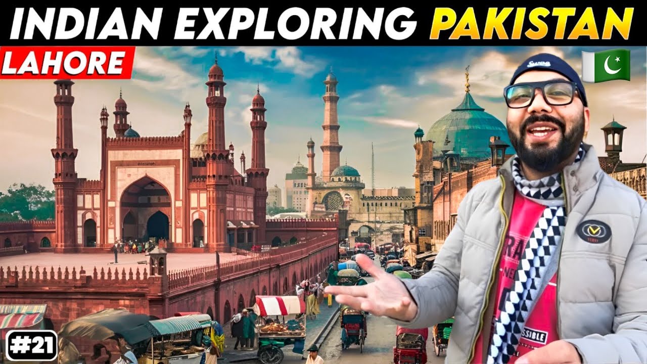 First Day In Lahore | Indian Exploring Pakistan 🇵🇰