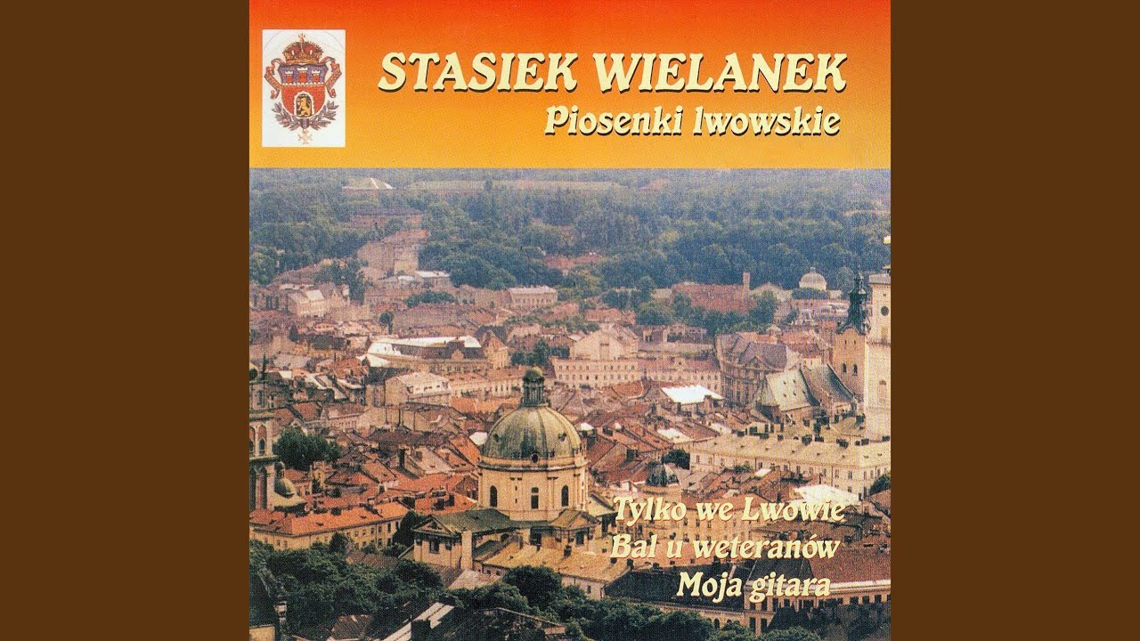Tylko we Lwowie (with Kapela Czerniakowska)