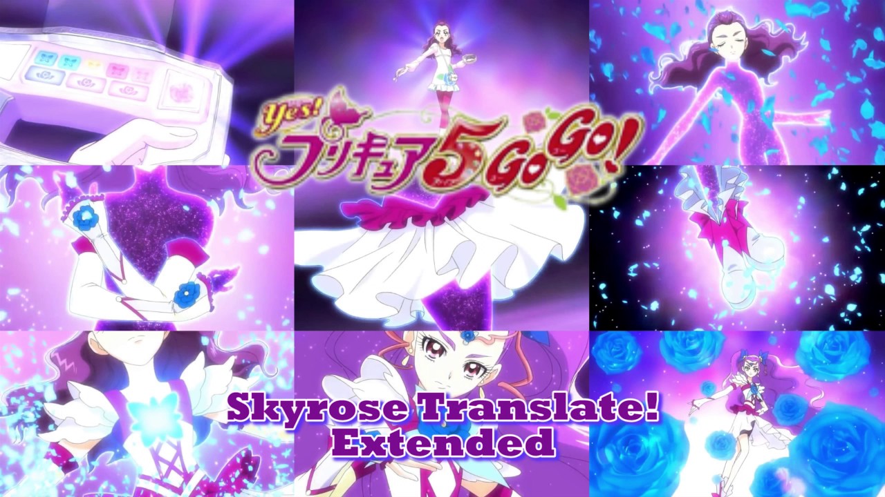 Skyrose Translate! - Yes! Pretty Cure 5 Gogo Music Extended