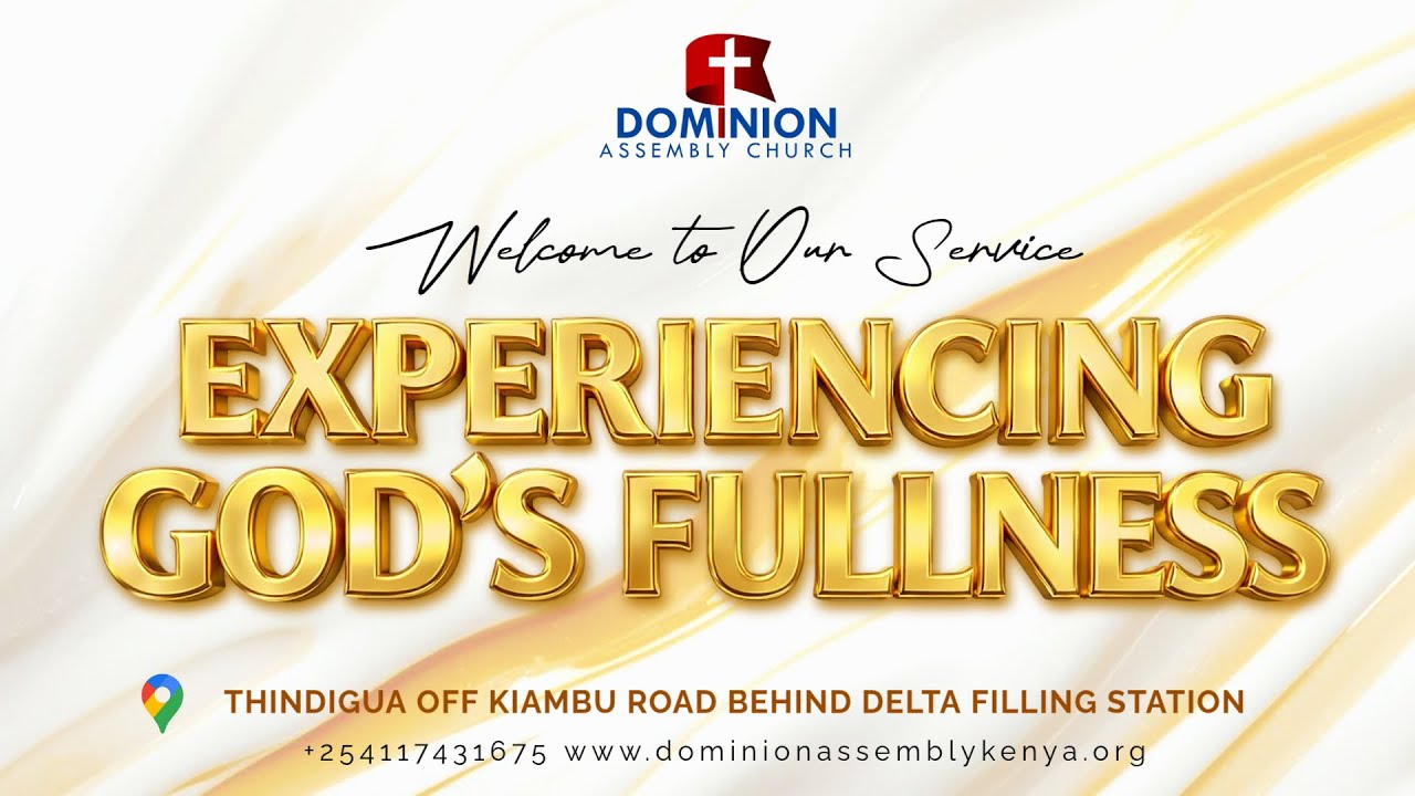 Experiencing God's Fullness - Part 1 | Pst. Felix Onyango | DAC Service 60