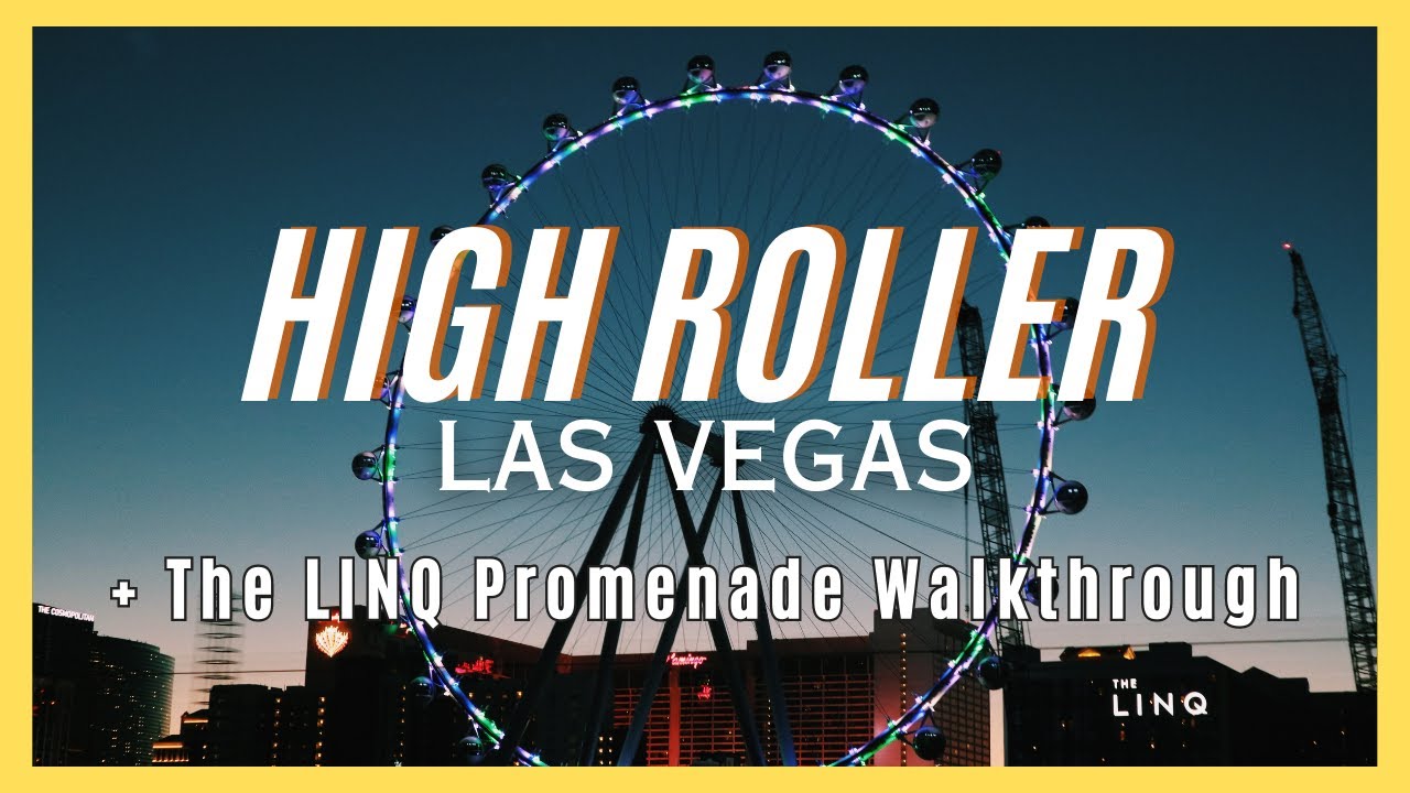 Inside the Las Vegas High Roller: A Must-Visit for Families