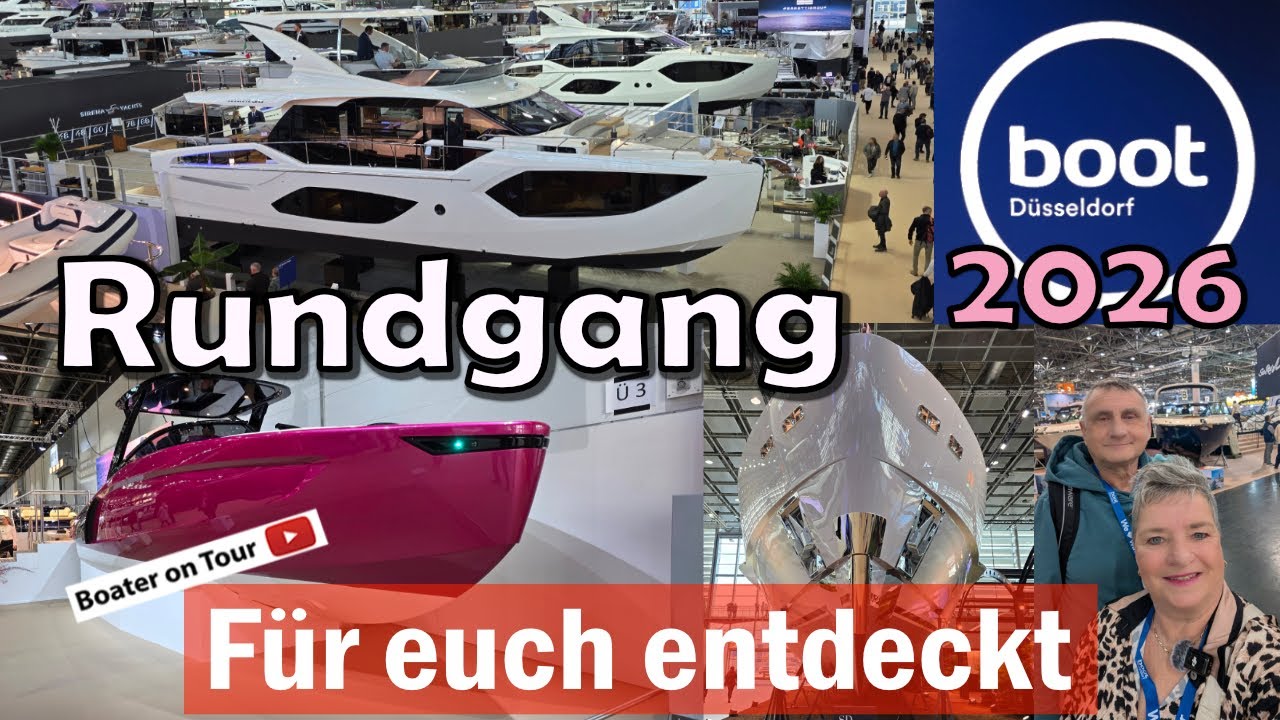 Boot 2026  D&uuml;sseldorf  Rundgang  Highlights Neuigkeiten  Bootszubeh&ouml;r  Boote Funsport Tauchen