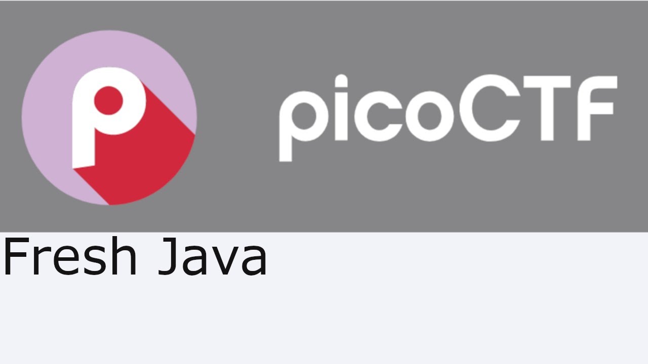 PicoCTF Fresh Java