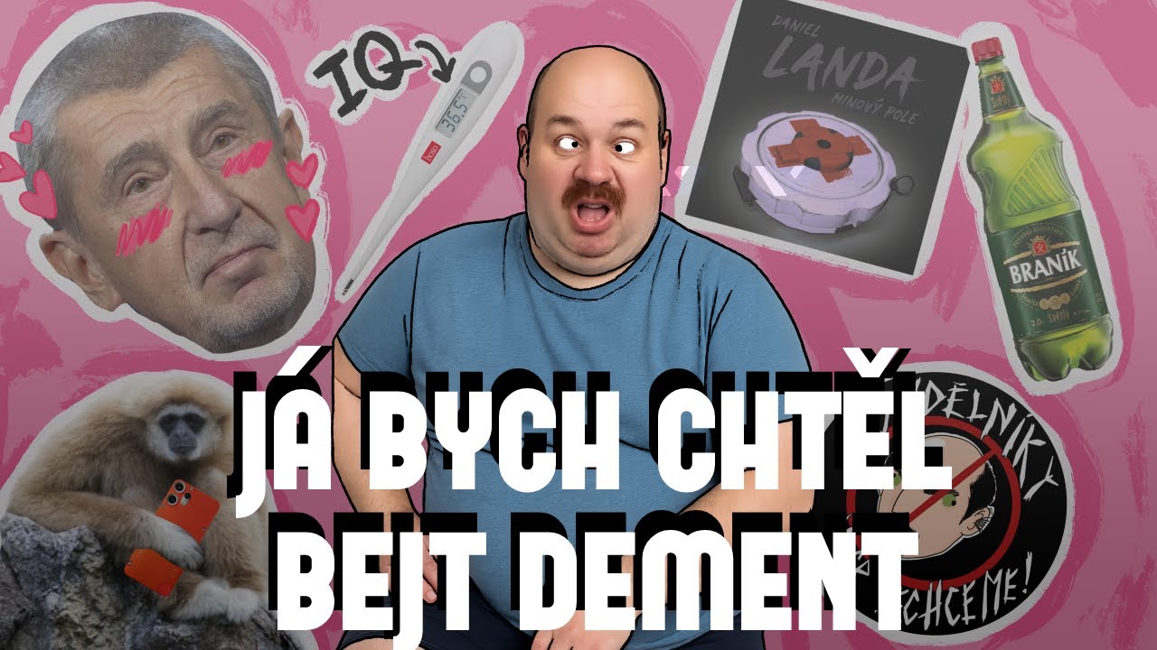 Ponděln&iacute;ci - J&aacute; bych chtěl bejt dement