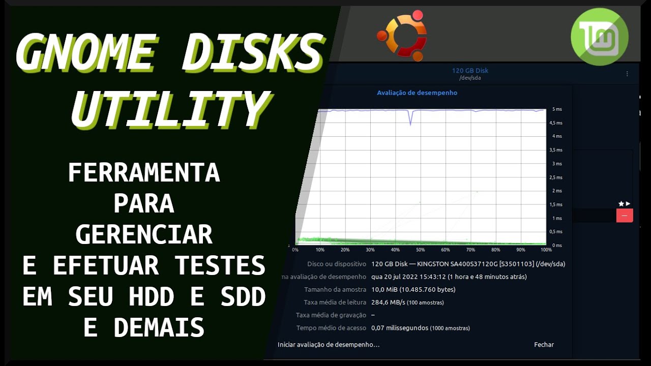🔵Gnome Disks Utility - Avaliando desempenho de discos HD e SSD, Ferramenta indispensável e fácil uso