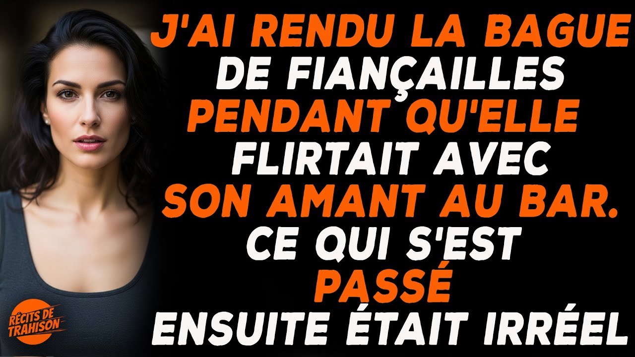 J’ai Rendu La Bague De Fiançailles Pendant Qu’elle Flirtait Avec Son Amant Au Bar. Que…