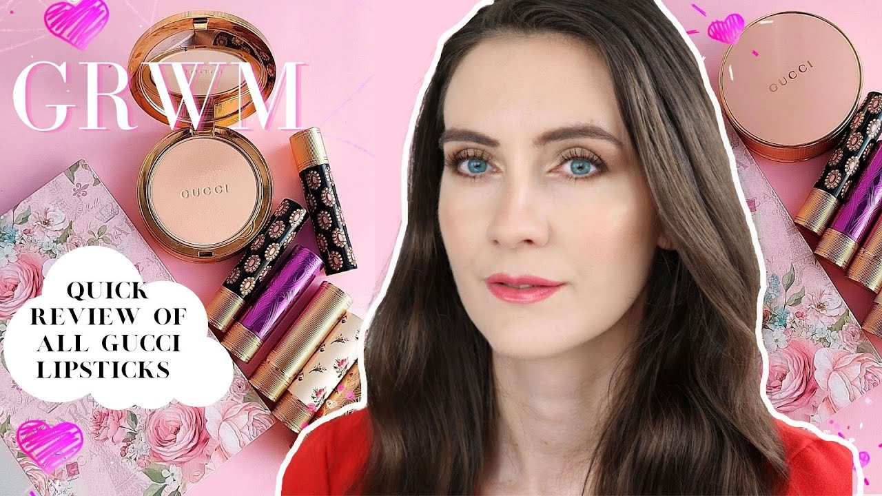 GRWM | Short review of my Gucci lipsticks | Using Gucci makeup | Angela van Rose