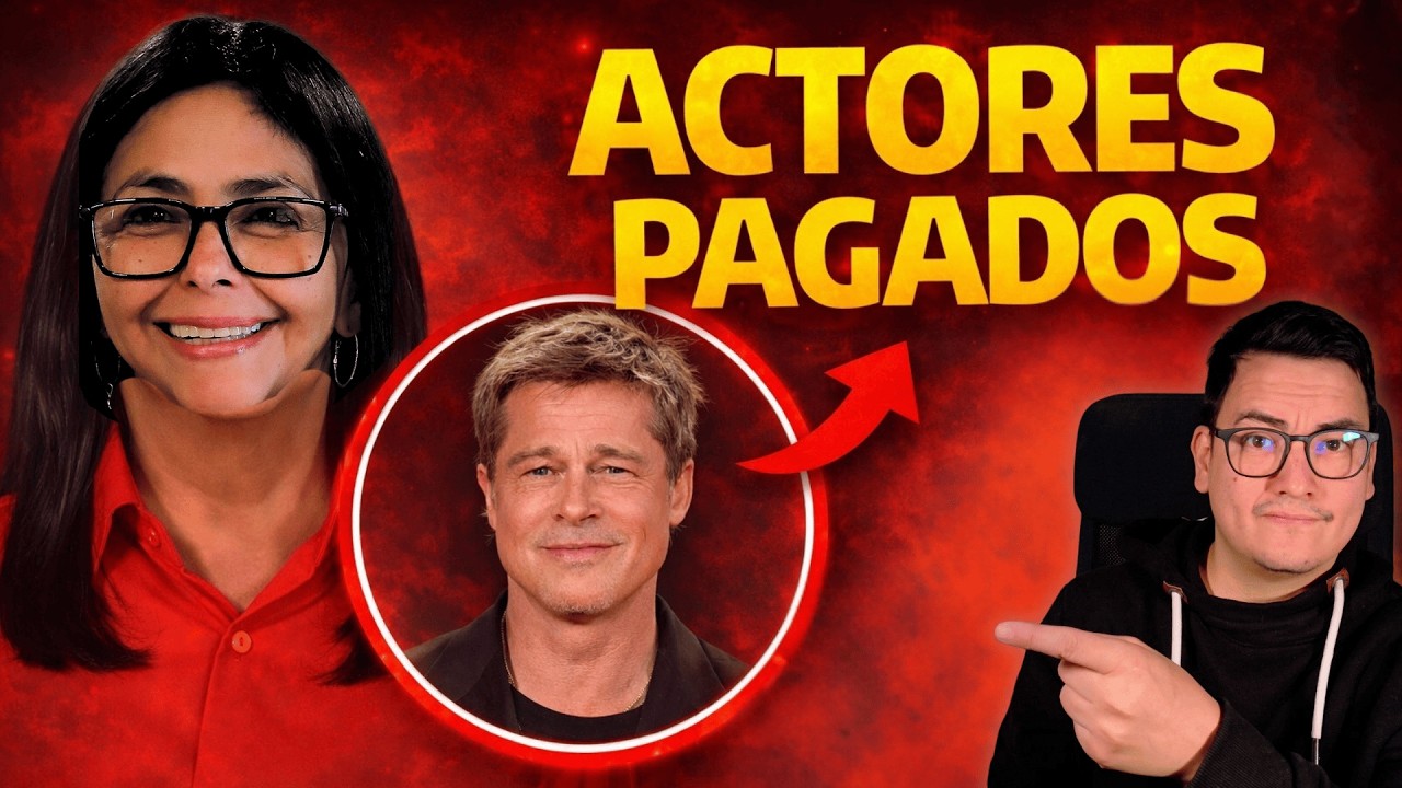 Descubiertos los actores pagados por Delcy para propaganda