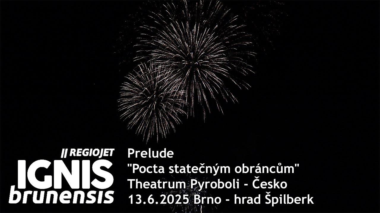 IGNIS BRUNENSIS 2025 - Prelude (Česko) - 4K