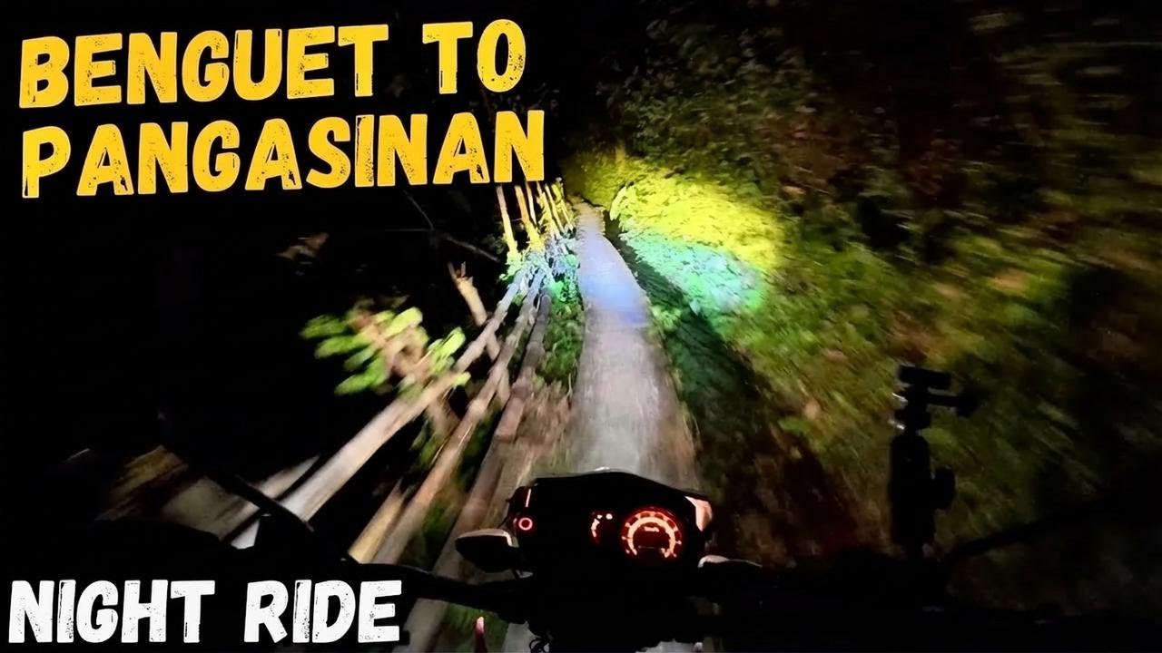 Alone in the Dark! Riding Solo from Tinongdan, Benguet to San Nicolas, Pangasinan