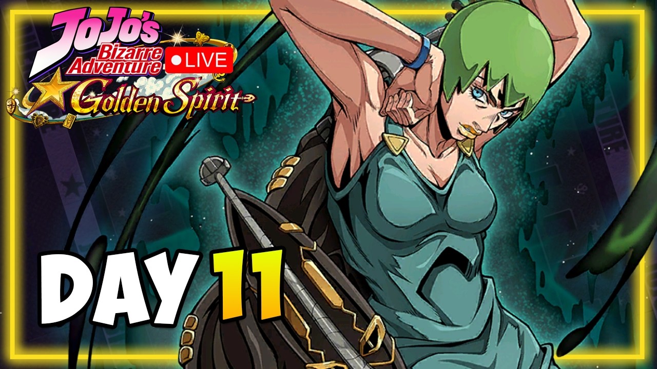 🔴DAY 11 - Summons & Progression I Help & Q&A I JOJO Golden Spirit