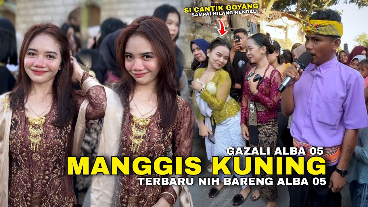 LAGU SASAK REGGAE MANGGIS KUNING DICAMPUR GAUR BIKIN SI CANTIK GOYANG - GAZALI ALBA 05 TERBARU