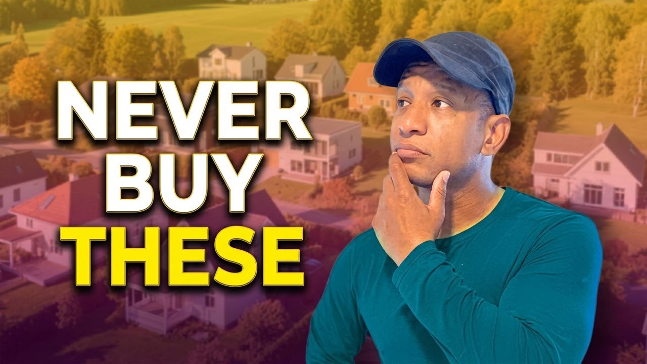 What Houses Not to Buy