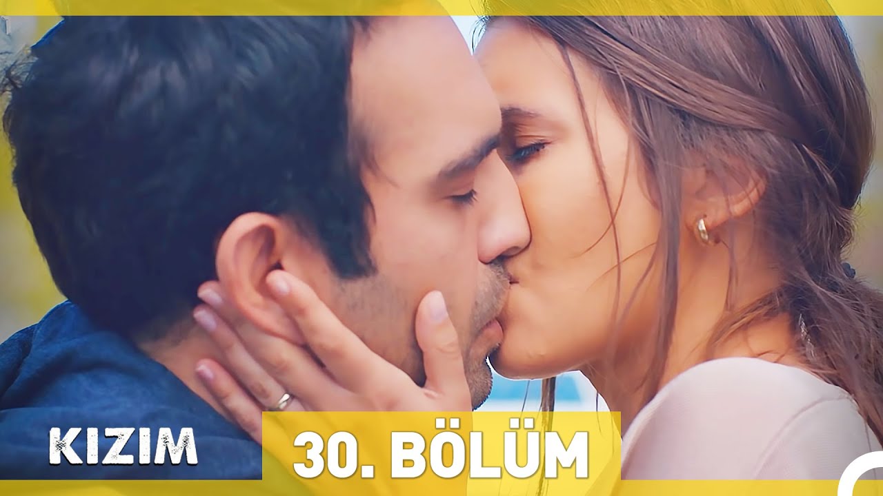 Kızım 30. Bölüm