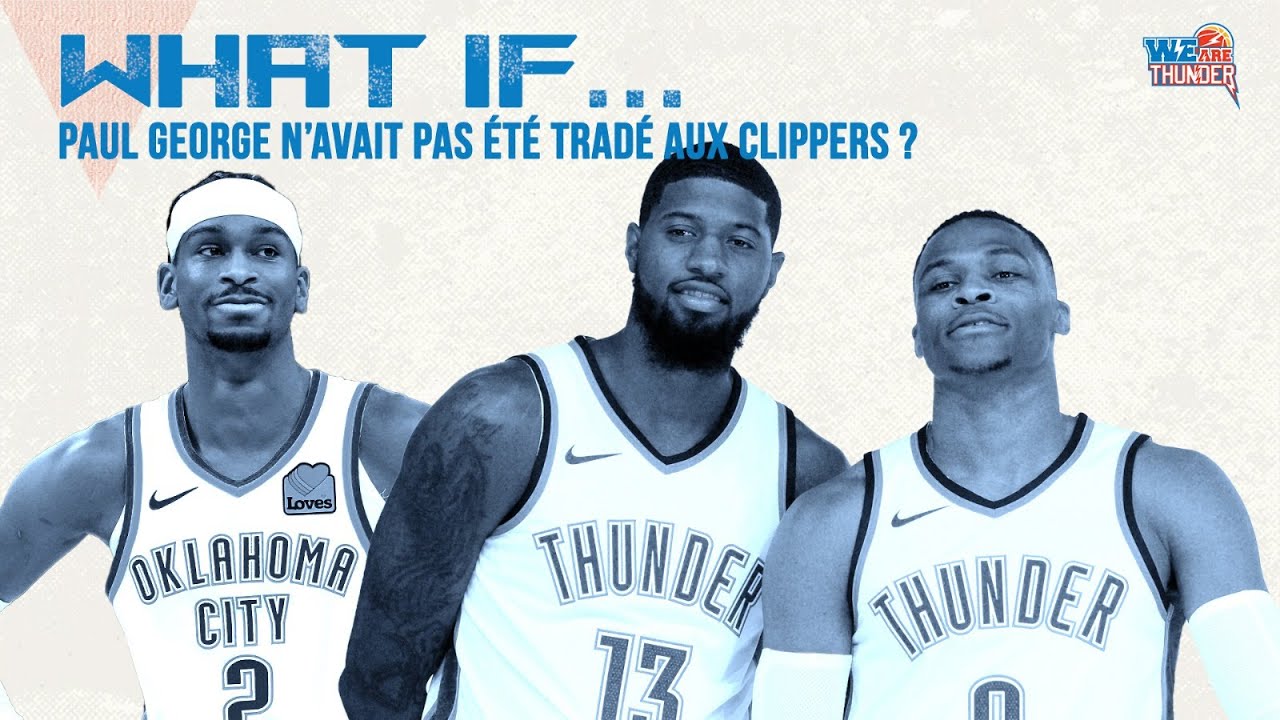 WHAT IF - Et si PG n'avait pas été tradé aux Clippers ?